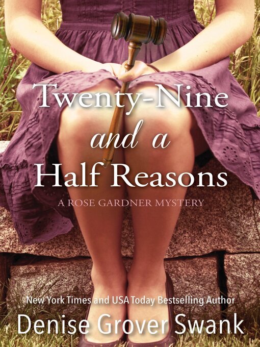 Title details for Twenty-Nine and a Half Reasons by Denise Grover Swank - Available